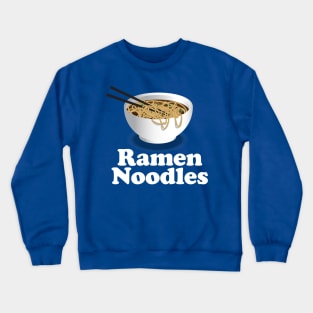 Ramen Noodles - Ramen Noodle Crewneck Sweatshirt